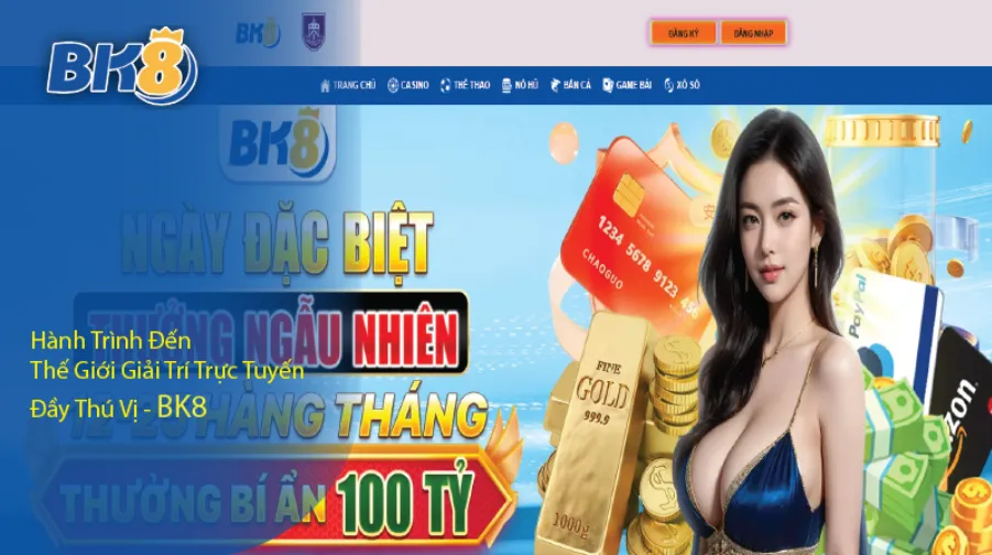 Giới Thiệu BK8 - Hành trình đến với thế giới giải trí trực tuyến đầy thú vị