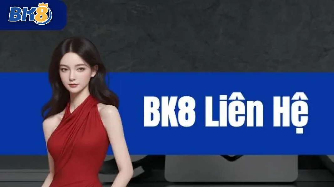 Liên hệ bk8