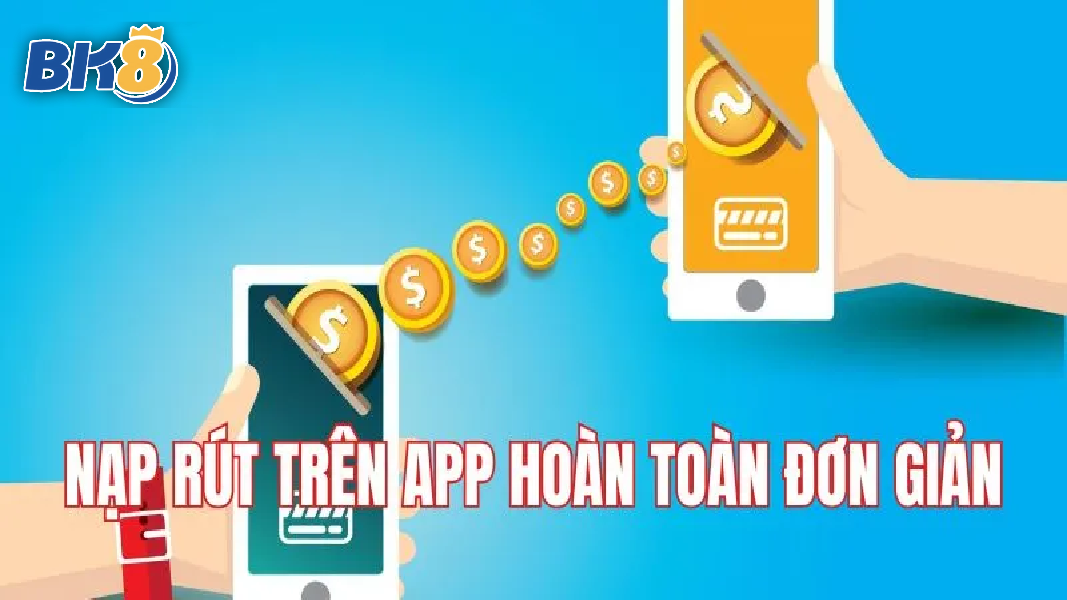 nạp rút hoàn toàn đơn giản